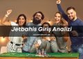 jetbahis-giris-analizi